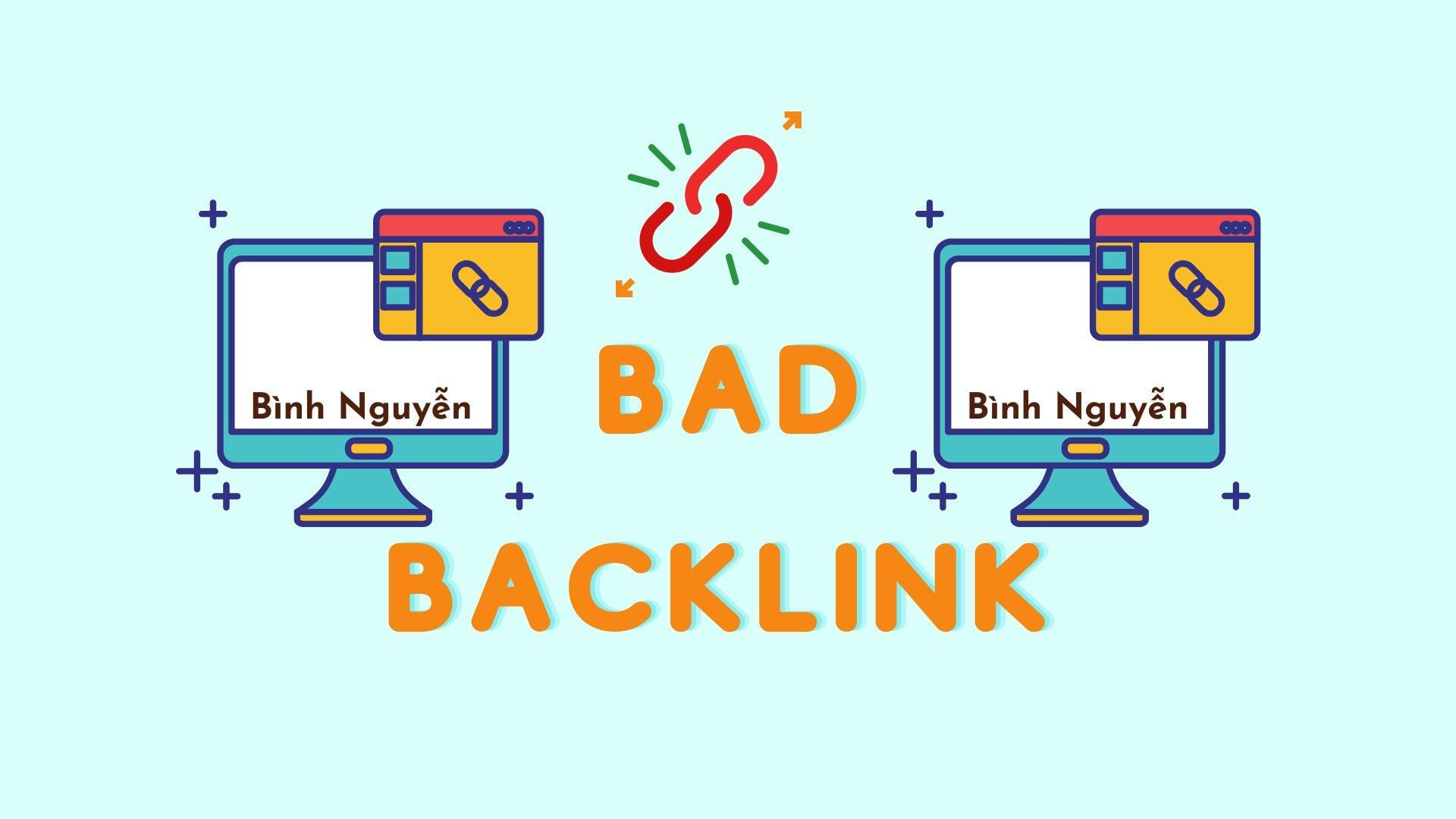 Thế nào là backlink xấu?