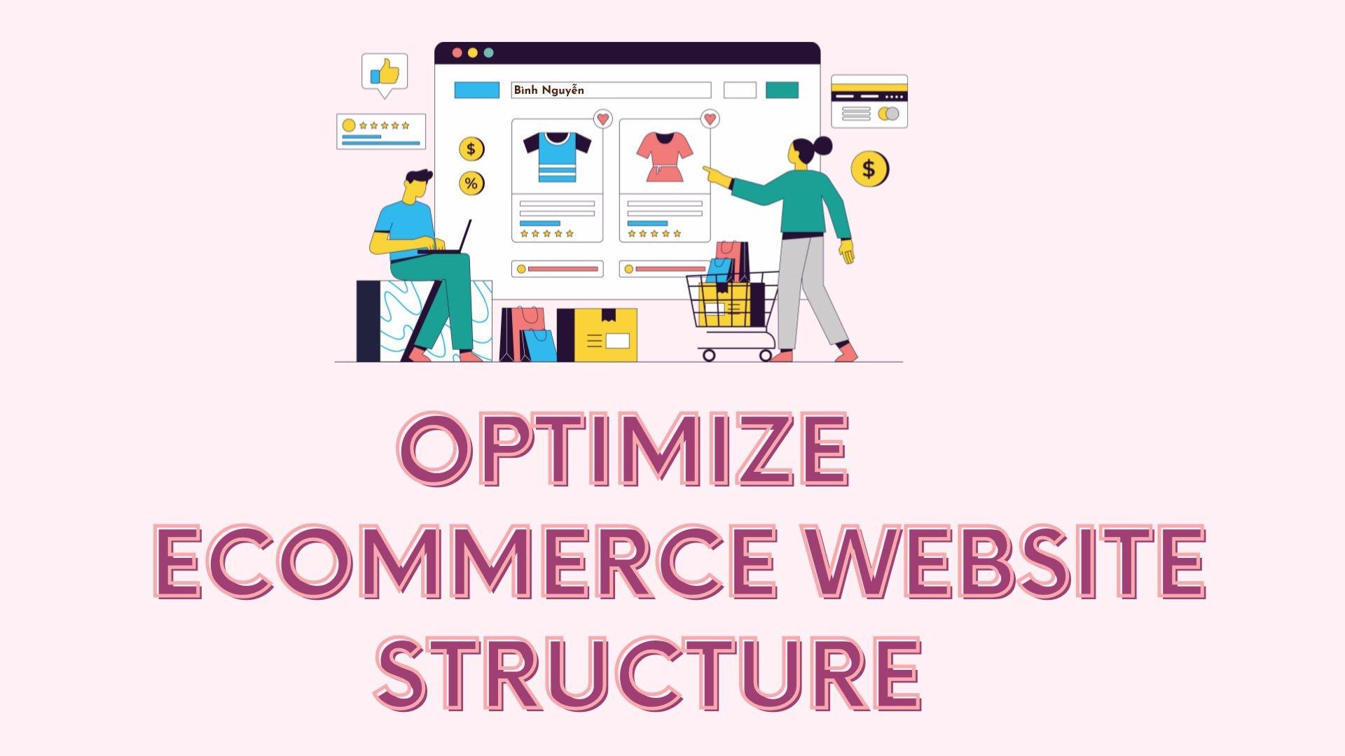 Tối ưu cấu trúc website eCommerce