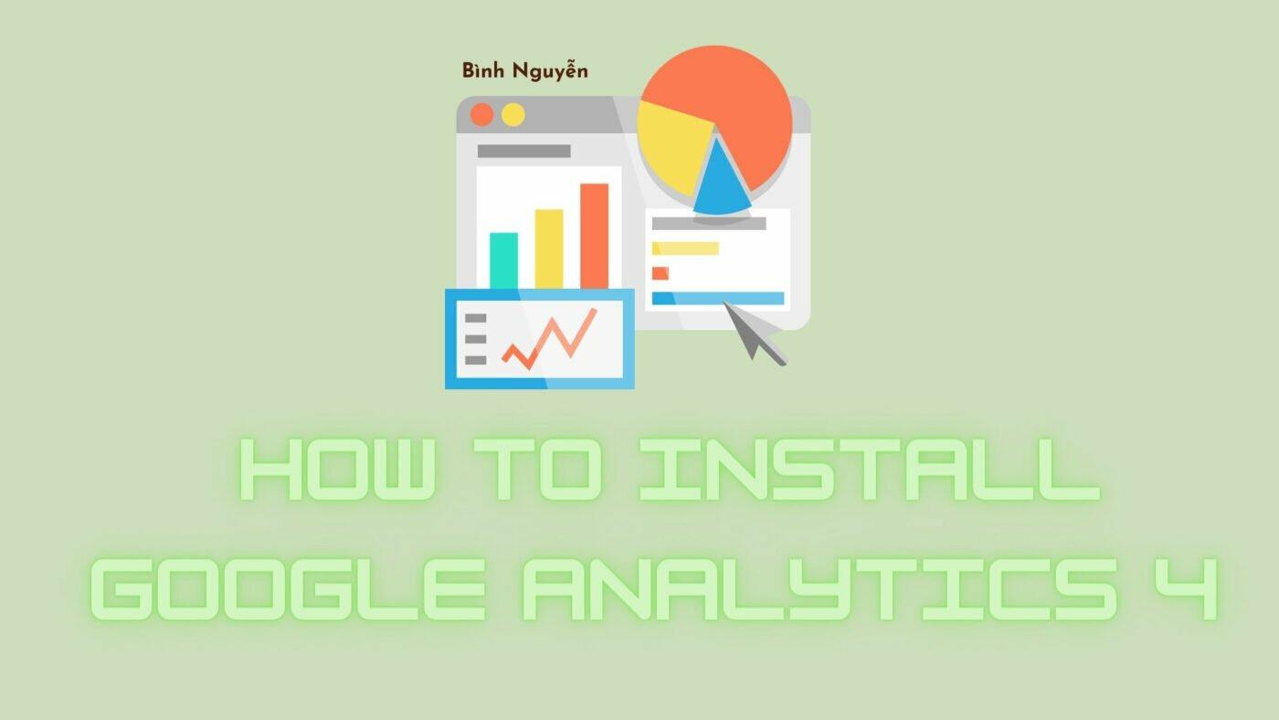 Cách cài đặt Google Analytics 4