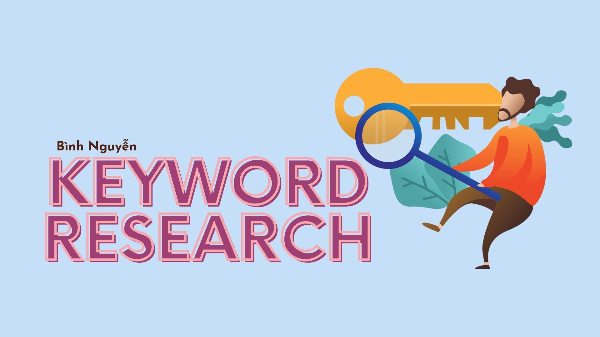 Keyword research là gì?