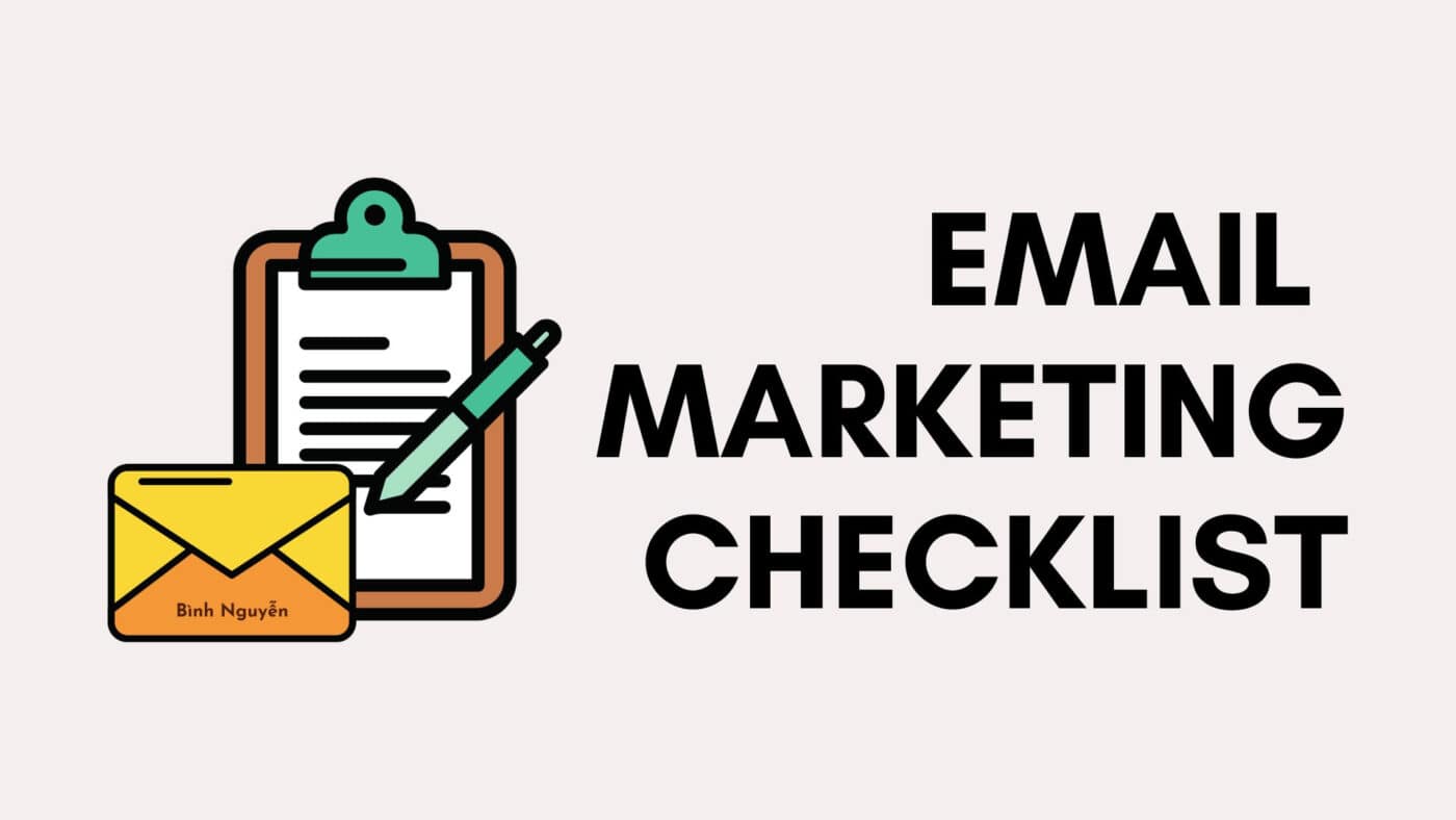 Checklist kiểm tra email marketing