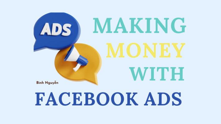 Cách sử dụng Facebook Ads