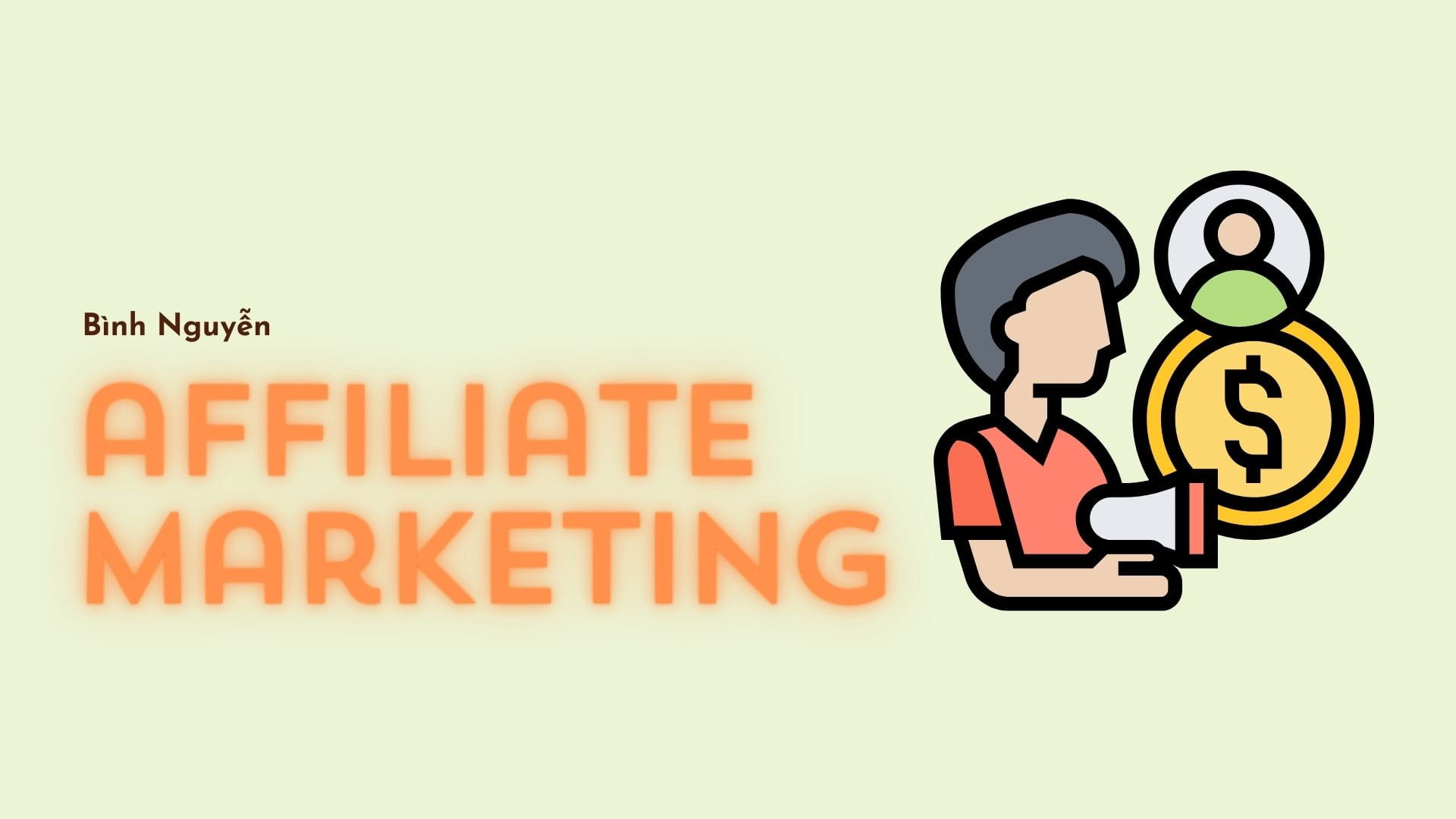 Affiliate Marketing là gì?