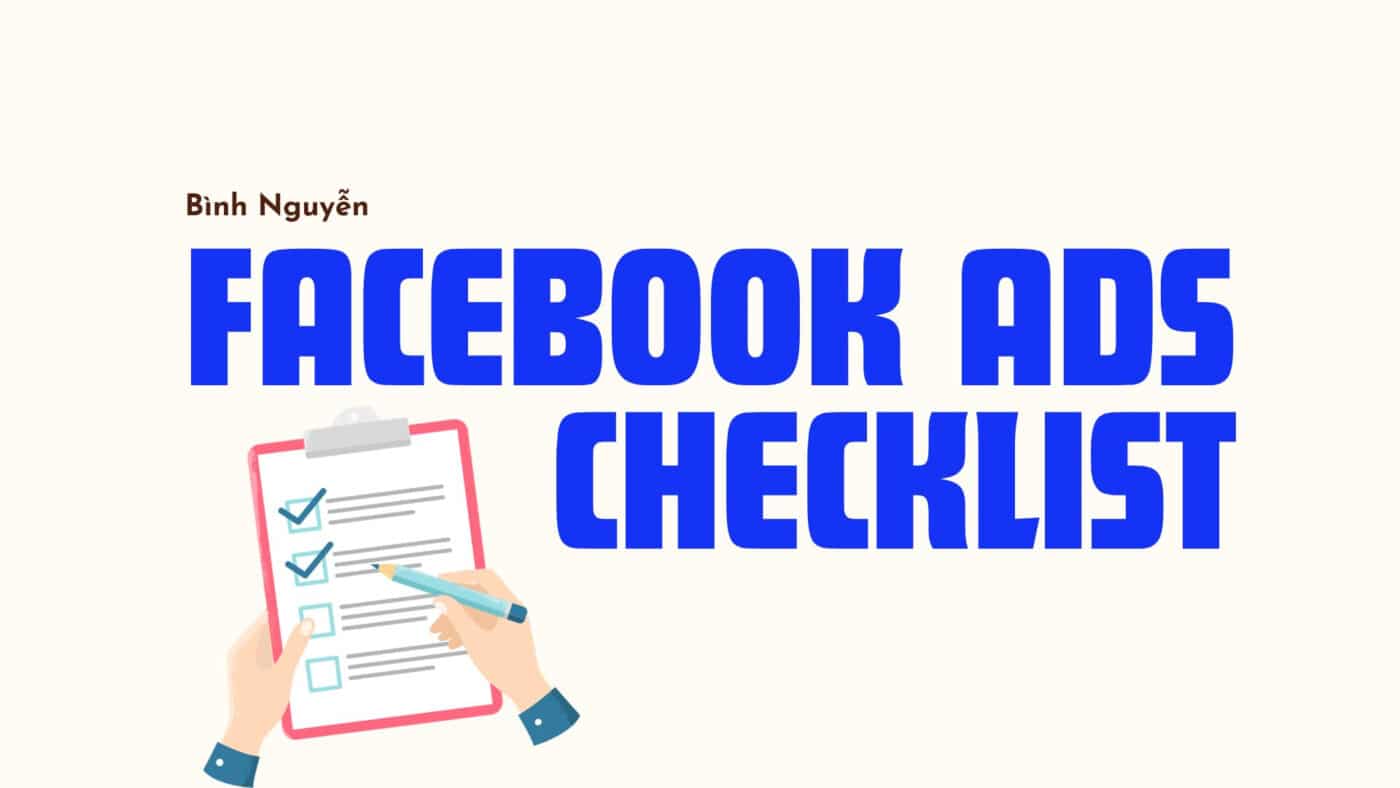 Checklist tối ưu Facebook Ads