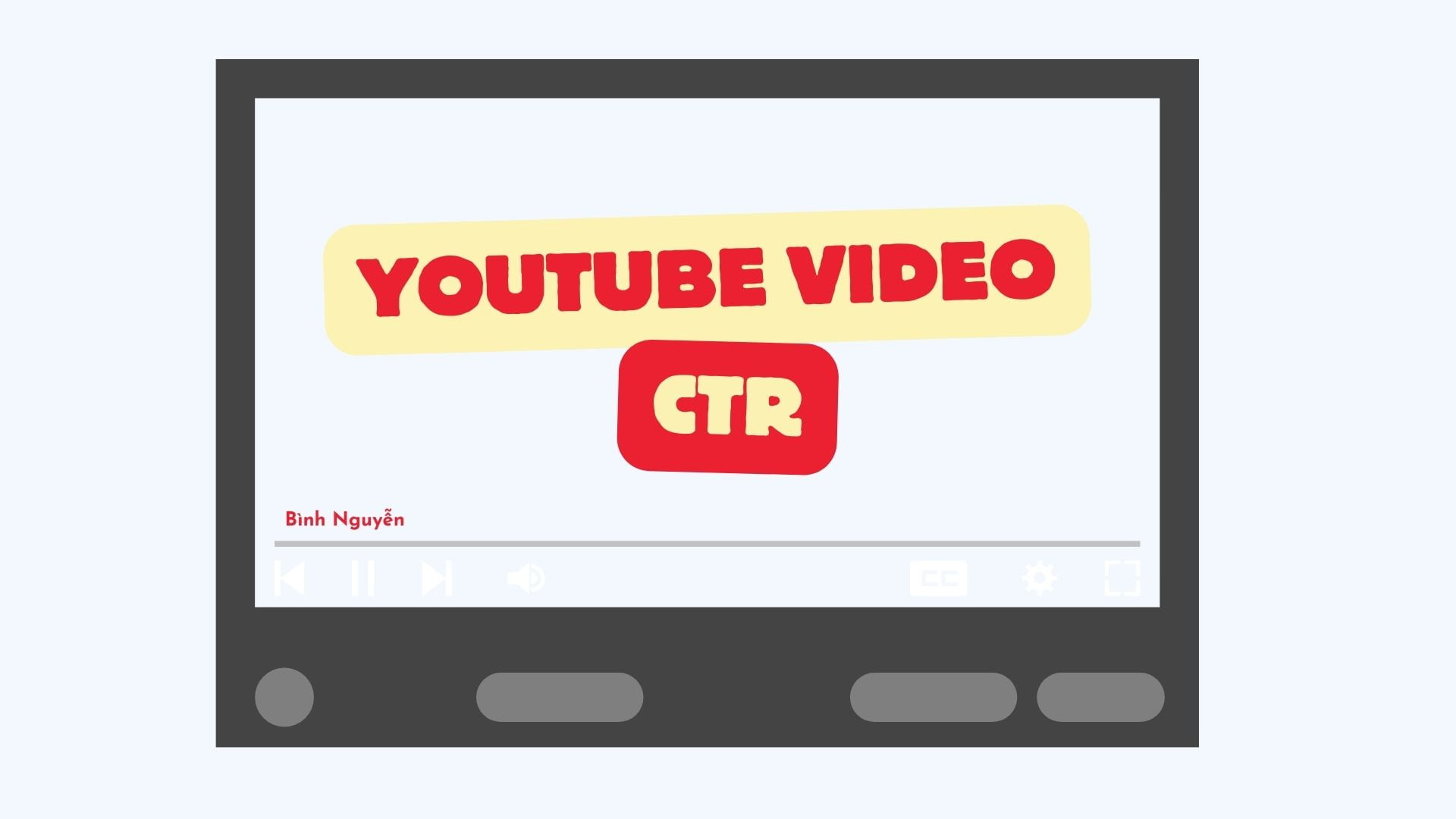 Tối ưu tỷ lệ nhấp video Youtube